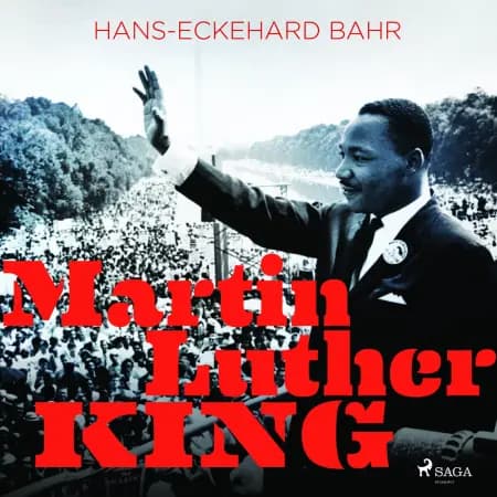 Martin Luther King - Für ein anderes Amerika af Hans-Eckehard Bahr