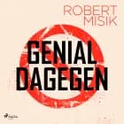 Genial Dagegen af Robert Misik