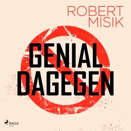Genial Dagegen af Robert Misik