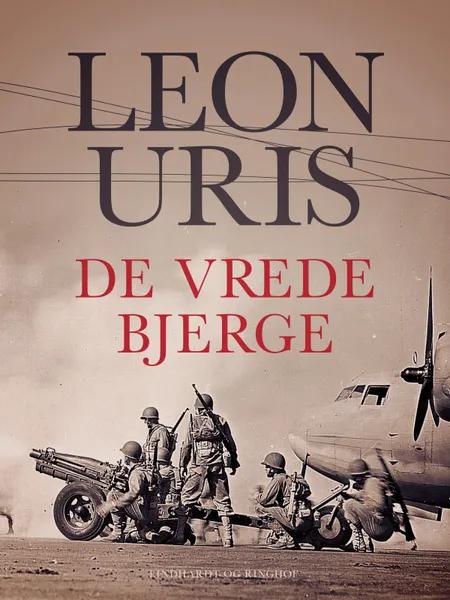 De vrede bjerge af Leon Uris