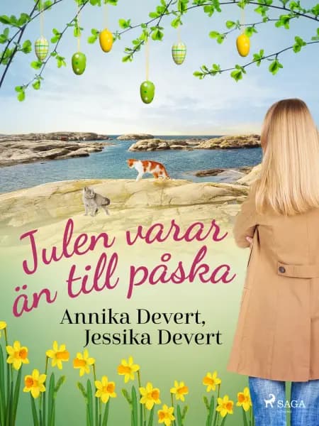 Julen varar än till påska af Jessika Devert