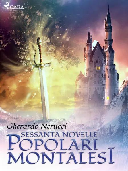 Sessanta novelle popolari montalesi af Gherardo Nerucci