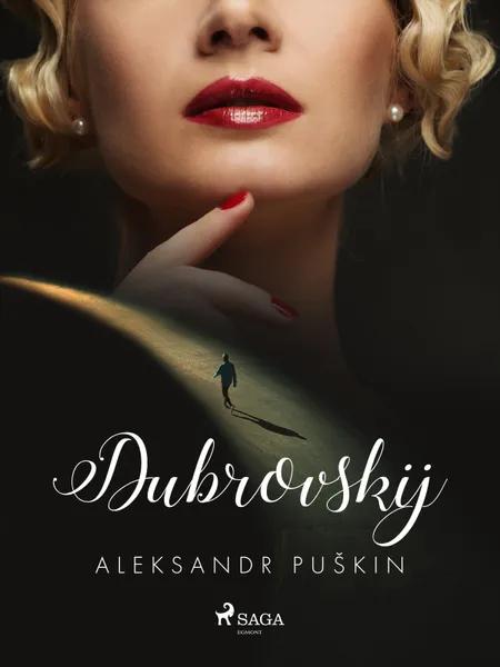 Dubrovskij af Aleksandr Puškin