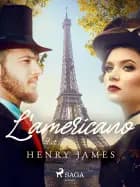 L’americano af Henry James