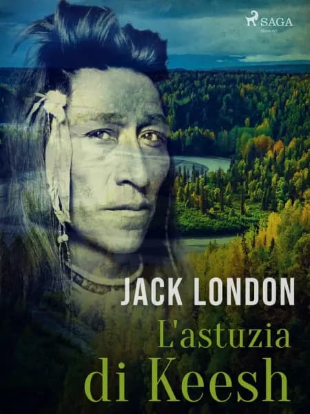 L'astuzia di Keesh af Jack London