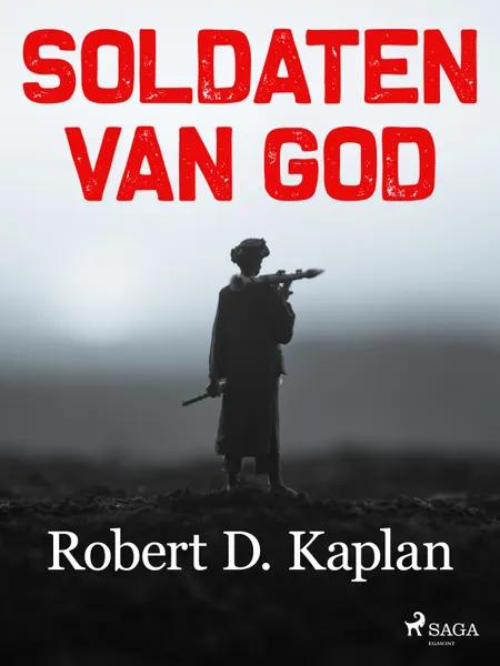 Soldaten van God af Robert D. Kaplan