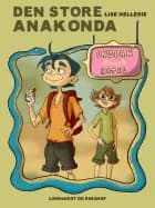 Den store anakonda af Lise Helledie