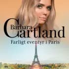 Farligt eventyr i Paris af Barbara Cartland