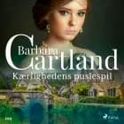 Kærlighedens puslespil af Barbara Cartland