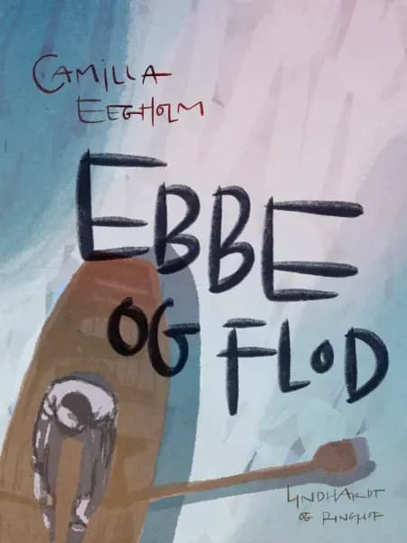 Ebbe og flod af Camilla Eegholm