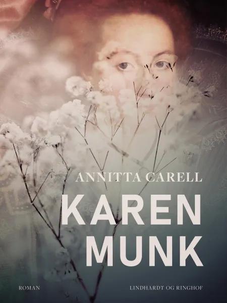 Karen Munk af Annitta Carell