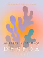 Reseda. Digte af Alberta Eltzholtz