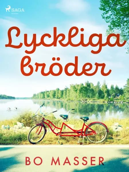 Lyckliga bröder af Bo Masser