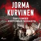 Takuumies - Kertomus sodasta af Jorma Kurvinen