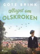 Slaget om Olskroken af Göte Brink