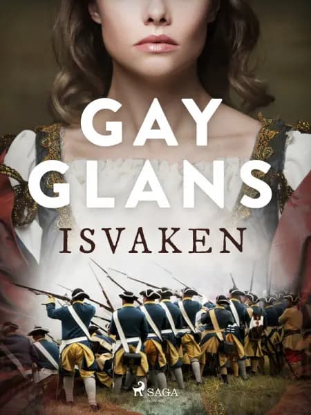 Isvaken af Gay Glans