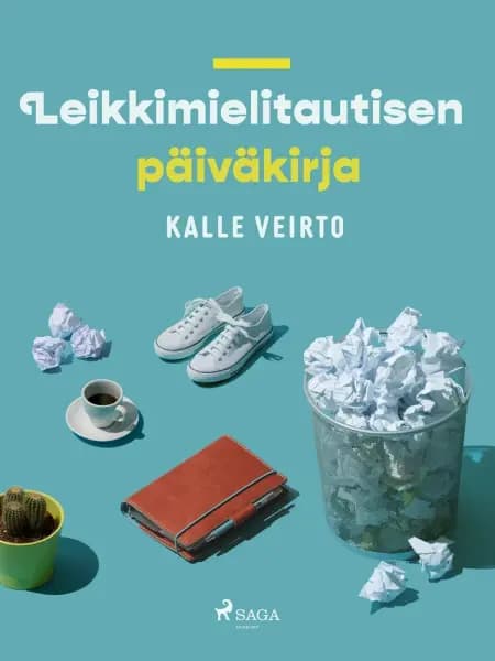 Leikkimielitautisen päiväkirja af Kalle Veirto