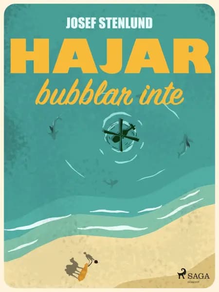 Hajar bubblar inte af Josef Stenlund