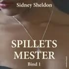 Spillets mester - Bind 1 af Sidney Sheldon