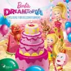 Barbie - Dreamtopia - Chelseas fødselsdagsønske af Mattel