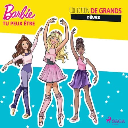Barbie tu peux être - Collection de grands rêves af Mattel