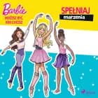 Barbie - Możesz być, kim chcesz - Spełniaj marzenia af Mattel