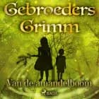 Van de amandelboom af De gebroeders Grimm