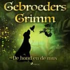 De hond en de mus af De gebroeders Grimm