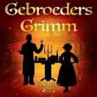 Het boerke af De gebroeders Grimm