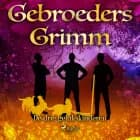 De drie gelukskinderen af De gebroeders Grimm
