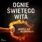 Ognie Świętego Wita af Jarosław Klonowski