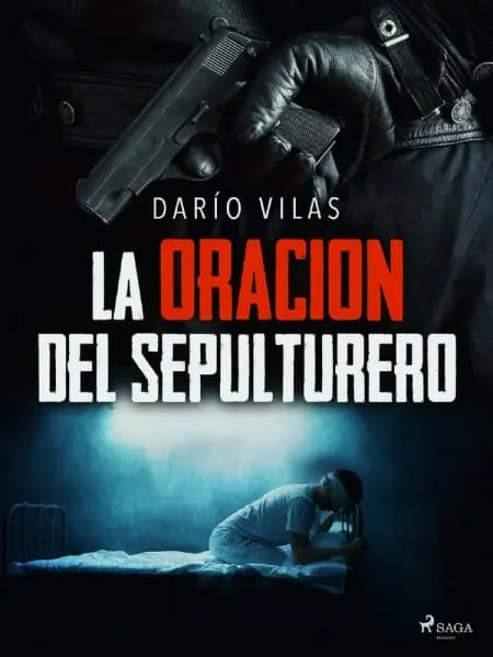 La oración del sepulturero af Darío Vilas Couselo