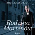 Rodzina Martenów af Irena Krzywicka