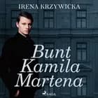 Bunt Kamila Martena af Irena Krzywicka
