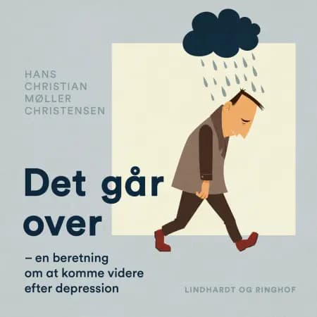 Det går over - en beretning om at komme videre efter depression af H. C. Møller. Christensen