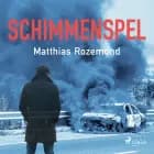 Schimmenspel af Matthias Rozemond