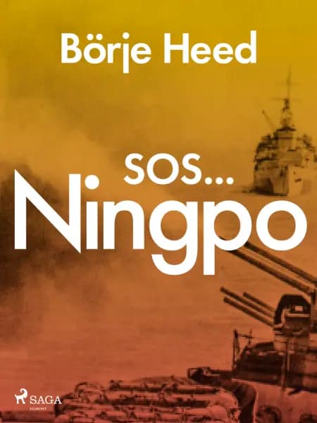 SOS ... Ningpo af Börje Heed