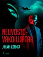 Neuvostovakoilijatar af Juhani Konkka