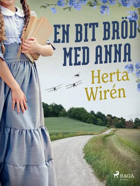En bit bröd med Anna af Herta Wirén