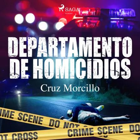 Departamento de homicidios af Cruz Morcillo