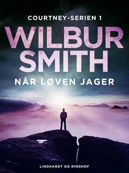 Når løven jager af Wilbur Smith
