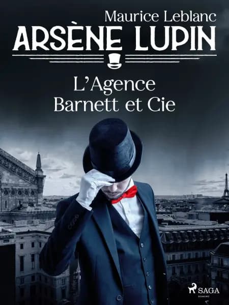 Arsène Lupin -- L'Agence Barnett et Cie af Maurice Leblanc