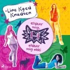 Elskar mig, elskar mig ekki 1-4 af Line Kyed Knudsen