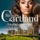 Kærlighedens valg af Barbara Cartland