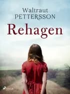 Rehagen af Waltraut Pettersson