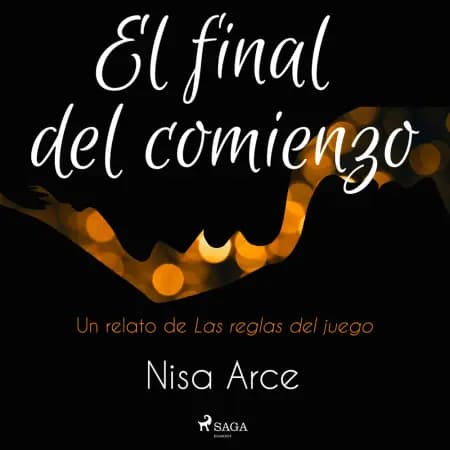 El final del comienzo af Nisa Arce