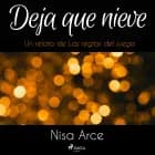 Deja que nieve af Nisa Arce