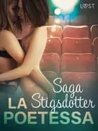 La poetessa - Un racconto erotico af Saga Stigsdotter