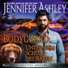 Bodyguard: Unter dem Schutz des Bären - Shifters Unbound 4 af Jennifer Ashley