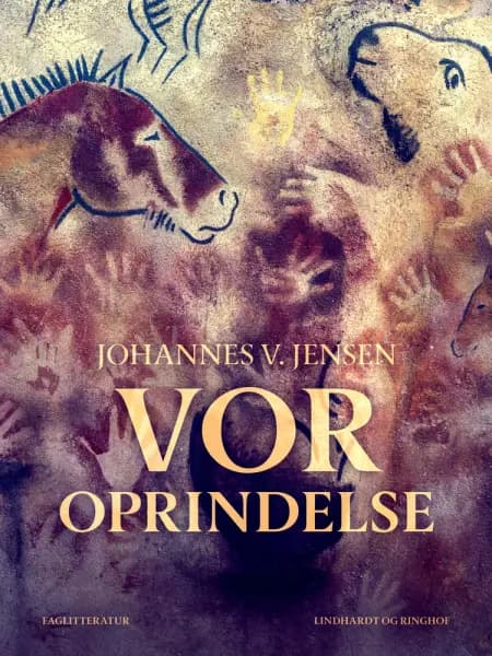 Vor Oprindelse af Johannes V. Jensen